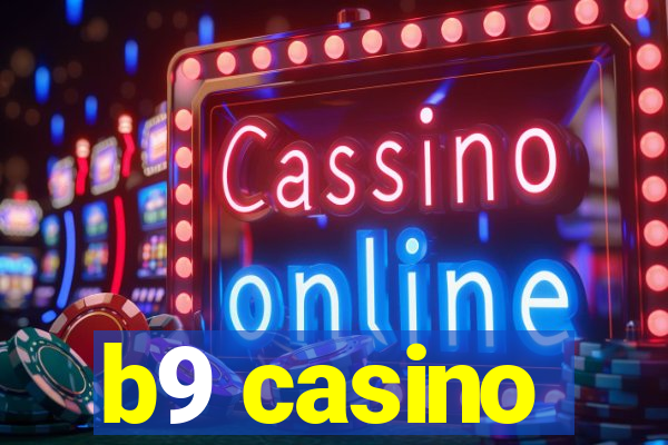 b9 casino